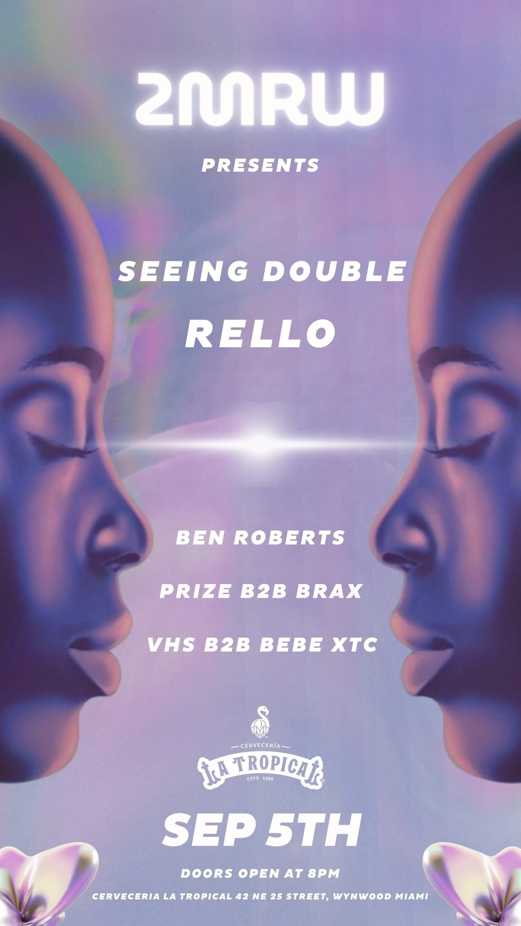 Flyer: 2MRW presents Seeing Double and RELLO at La Tropical, Sep 5